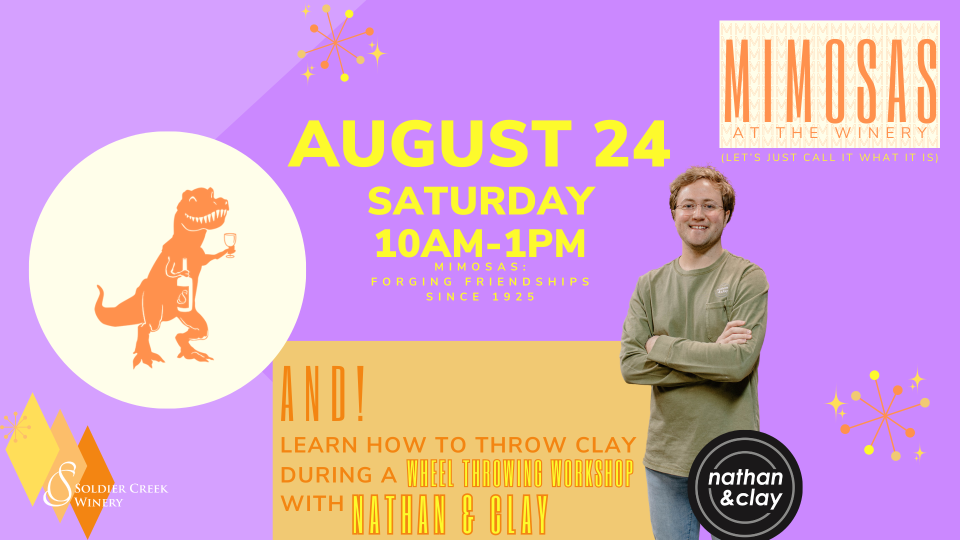 a graphic for "mimosas at the winery". text reads "august 24, saturday 10am-1pm, mimosas forging friendships since 1925. AND! learn how to throw clay during a wheel throwing workshop with nathan and clay."